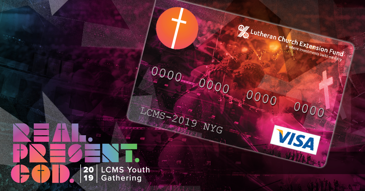 LCMS National Youth Gathering Lutheran Church Extension Fund